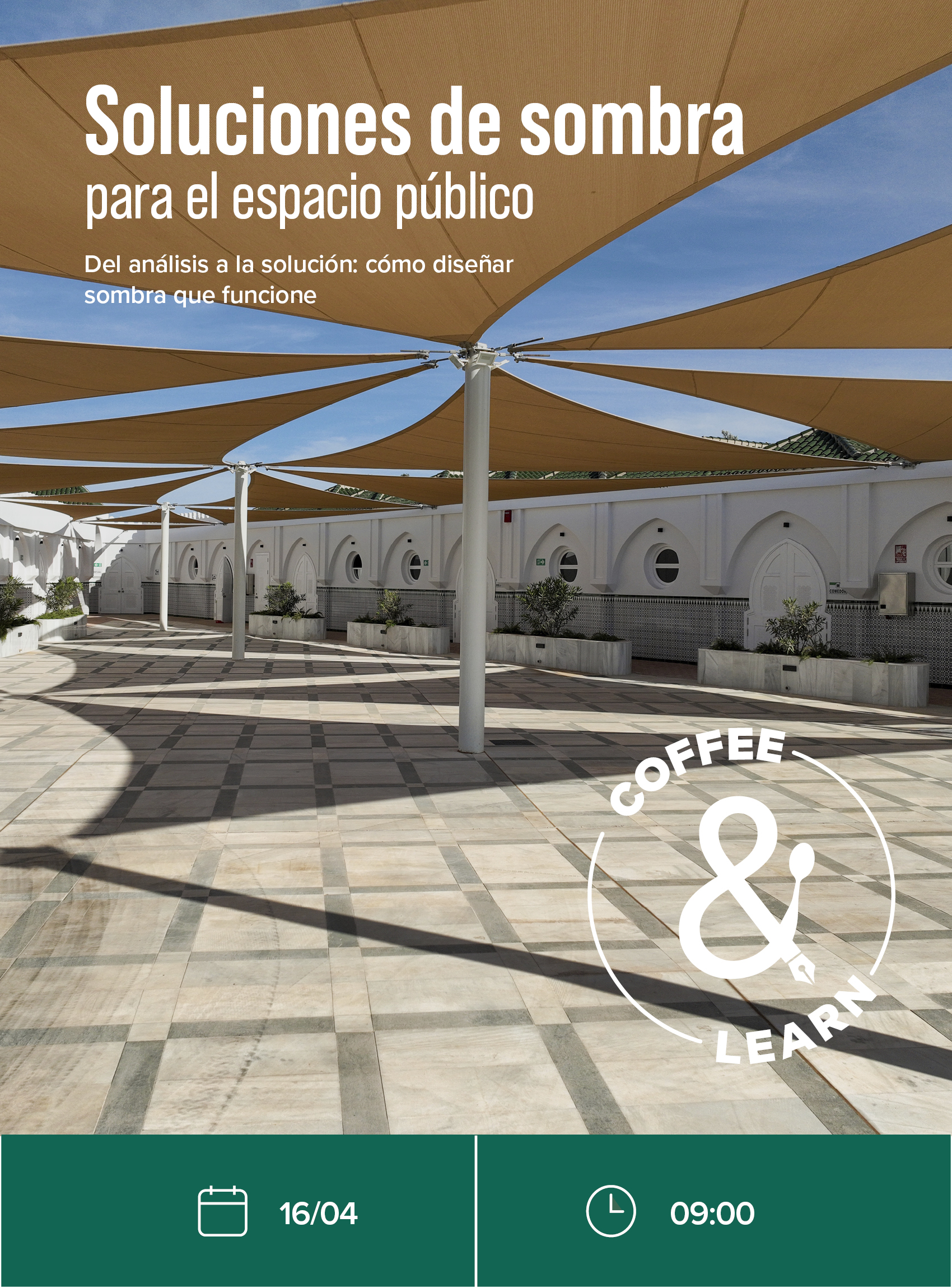 Coffee & Learn — Soluciones de sombra para el espacio público
