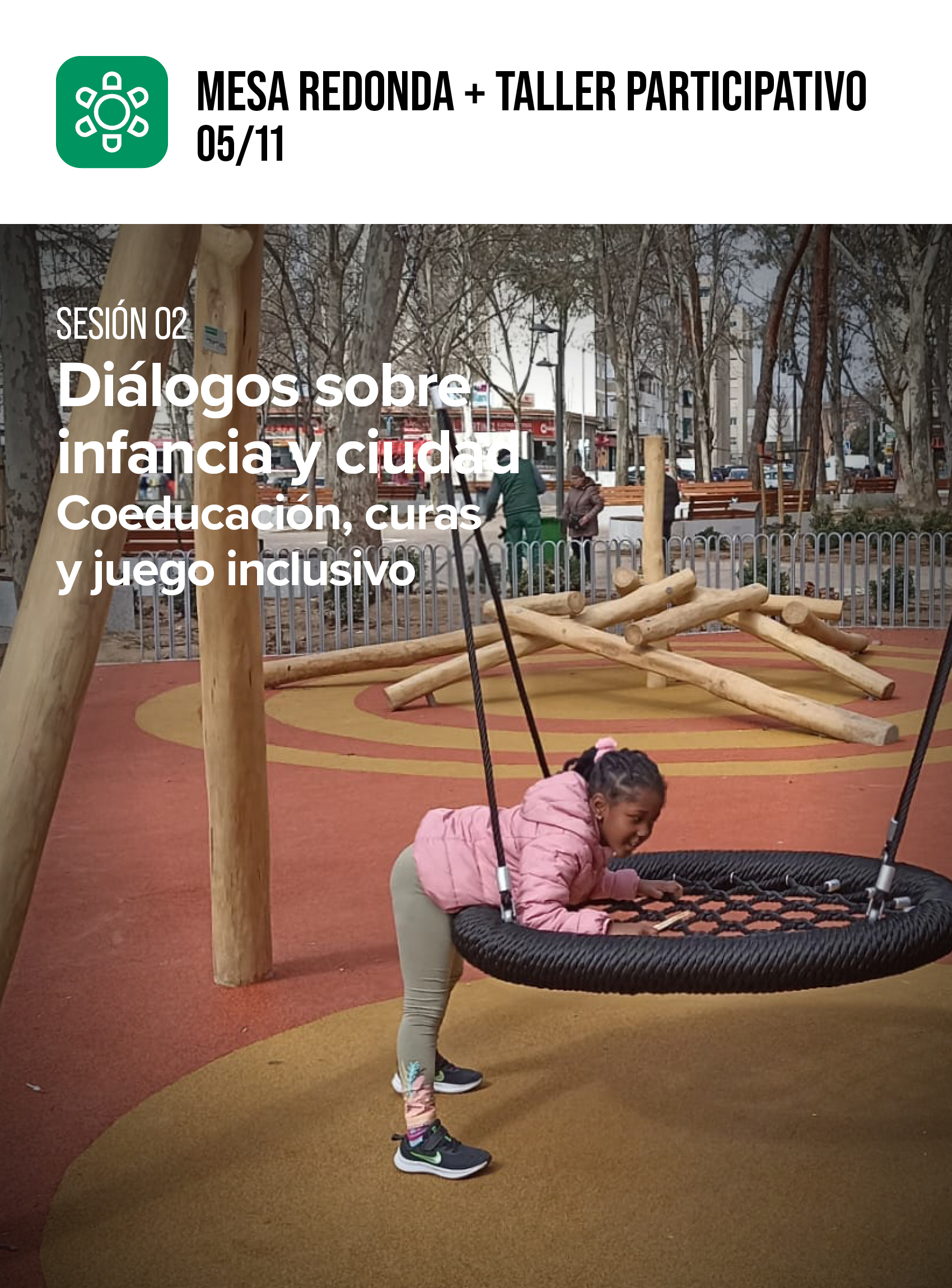Diálogos sobre infancia y ciudad - Coeducación, cuidados y juego inclusivo - Sesión 2