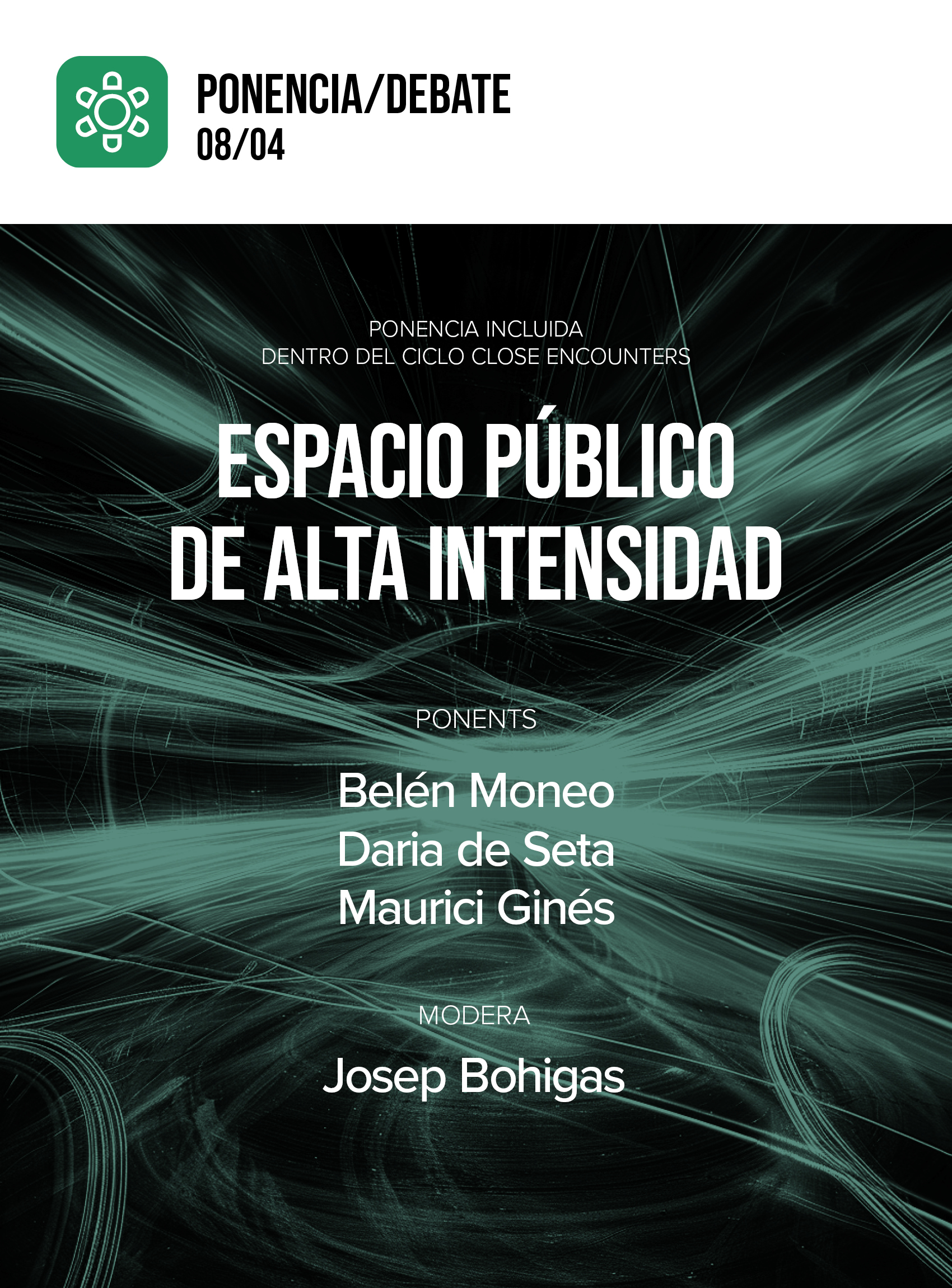 Close Encounters- Espacio Público de alta intensidad
